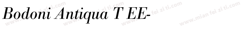 Bodoni Antiqua T EE字体转换